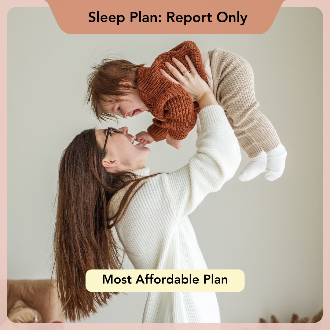 Woman holding a child with text overlay about a sleep plan report and affordability.